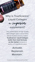 Load image into Gallery viewer, TrueScience® Liquid Collagen 10 Pack